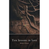 Ten Lessons In Love - Paperback