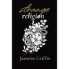 Strange Religion - Paperback