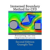 Immersed Boundary Method for CFD: Focusing on its Implementation - Paperback