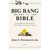 Big Bang Theory vs. The Bible: For Members of The Church of Jesus Christ of Latter-day Saints - Paperback