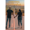 Thriving Relationships: A Couples' Guide to Relational Transformation - Hardcover