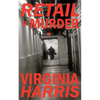Retail is Murder - Paperback