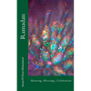 Ramadan: Meaning, Blessings, Celebration - Paperback