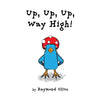 Up, Up, Up, Way High! - Paperback