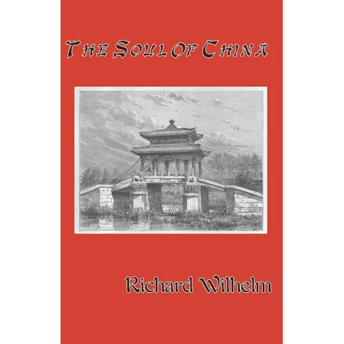 The Soul of China - Paperback