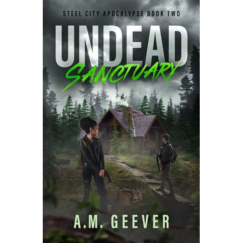 Undead Sanctuary: A Post Apocalyptic Survival Thriller - Paperback