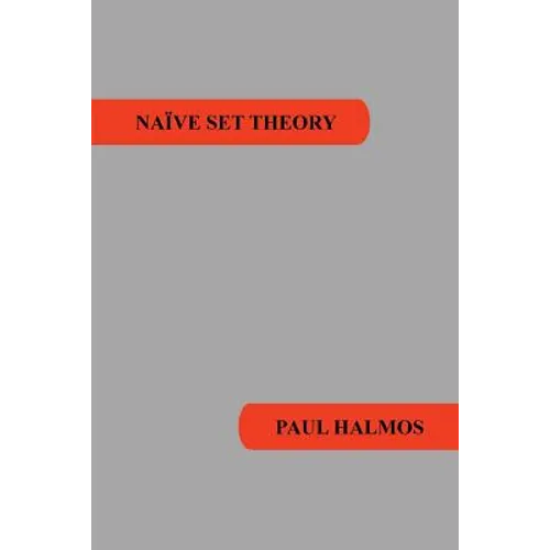 Naive Set Theory - Paperback