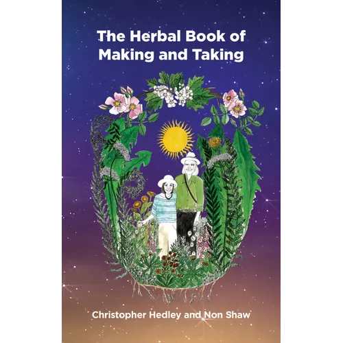 A Herbal Book of Making and Taking - Paperback
