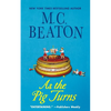 As the Pig Turns: An Agatha Raisin Mystery - Paperback