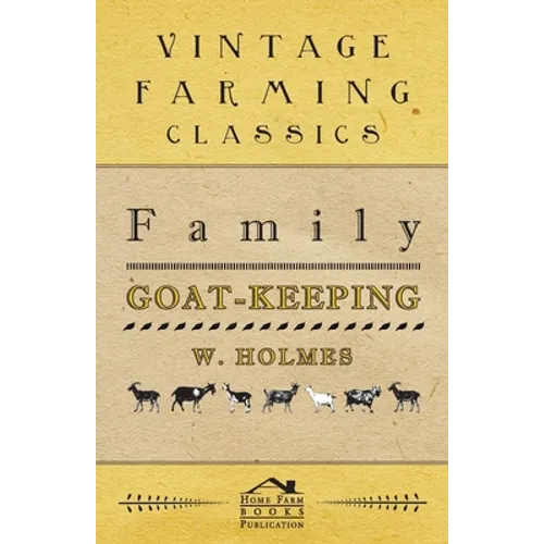Family Goat-Keeping - Paperback