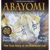 Abayomi, the Brazilian Puma: The True Story of an Orphaned Cub - Hardcover