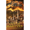 City of Martyrs: A City of Assassins Urban Fantasy Novella - Hardcover