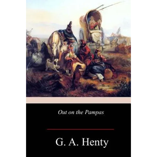 Out on the Pampas - Paperback