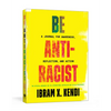 Be Antiracist: A Journal for Awareness, Reflection, and Action - Paperback