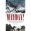 Mayday!: Shipwrecks, Tragedies & Tales from Long Island's Eastern Shore - Hardcover