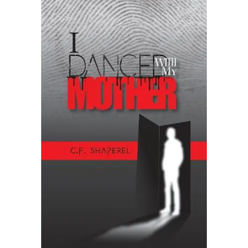 I Danced with My Mother - Paperback