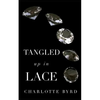 Tangled up in Lace - Paperback