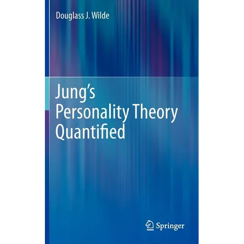 Jung's Personality Theory Quantified - Hardcover