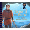 Robert the Bruce: The King and the Spider - Paperback