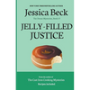 Jelly Filled Justice - Paperback
