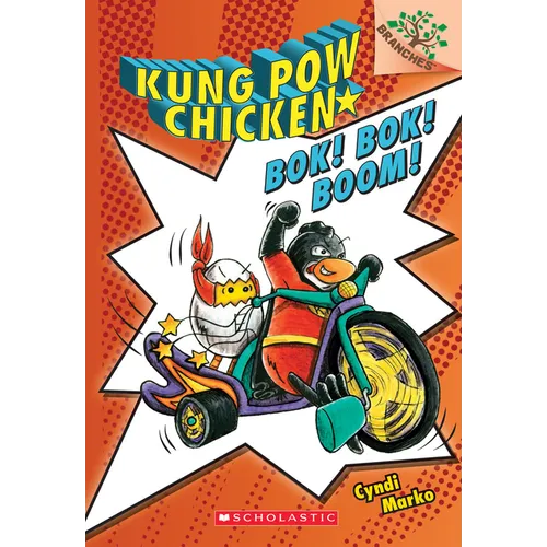 Bok! Bok! Boom!: A Branches Book (Kung POW Chicken #2) - Paperback