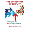 The Crossroads of Conflict: A Journey into the Heart of Dispute Resolution - Paperback