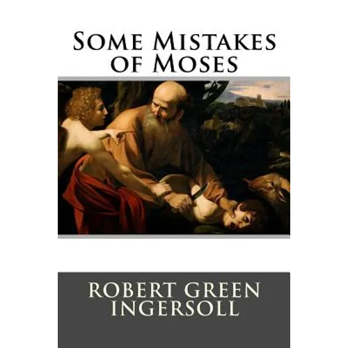Some Mistakes of Moses - Paperback