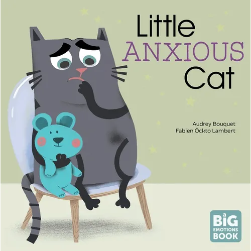 Little Anxious Cat - Hardcover