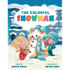 The Colorful Snowman - Paperback