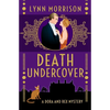 Death Undercover: A Dora and Rex Mystery - Paperback