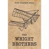 The Wright Brothers - Hardcover