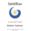 SmileRise: A very short poem - Hardcover