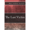 The Last Victim - Paperback