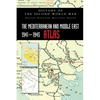 The Mediterranean and Middle East 1941-1945 Atlas: History of the Second World War - Hardcover