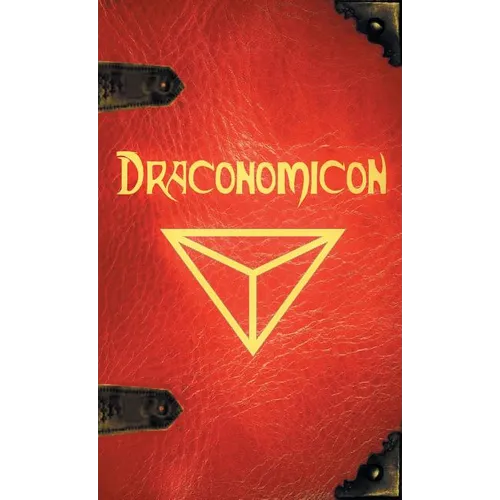 Draconomicon: The Book of Ancient Dragon Magick - Hardcover