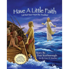 Have A Little Faith - Paperback