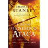 Cuando El Enemigo Ataca: Las Claves Para Ganar Tus Batallas Espirituales - Paperback