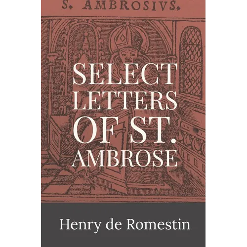 Select Letters of St. Ambrose - Paperback