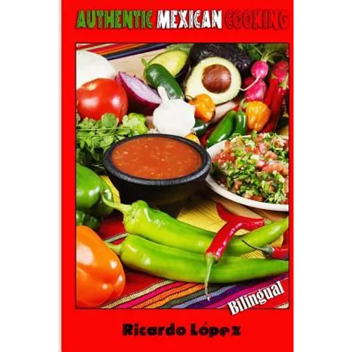 Authentic Mexican Cooking - Paperback