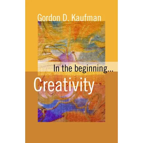 In the Beginning... Creativity - Paperback