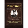 Wildflower: The Love Song from Heaven - Paperback