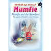 Mumfie and the Snowbird: The Legend of Mumfie's White Christmas - Paperback