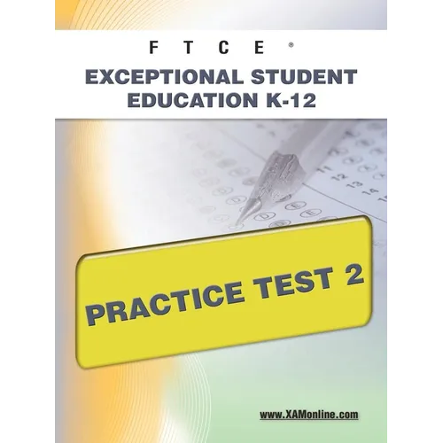 FTCE Exceptional Student Education K-12 Practice Test 2 - Paperback