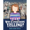 Why Is Everybody Yelling?: Growing Up in My Immigrant Family - Paperback