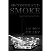 Secondhand Smoke - Paperback