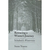 Retracing a Winter's Journey: Franz Schubert's Winterreise - Paperback