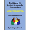 The ELL and ESL Student Resource for Common Core: Academic Vocabulary for High School English, Math, Science, and Social Studies - Paperback