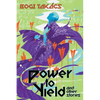 Power to Yield and Other Stories - Paperback