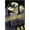The Psychology of Superheroes: An Unauthorized Exploration - Paperback