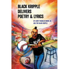Black Kripple Delivers Poetry & Lyrics - Paperback